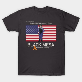 Join the Black Mesa Security Force! T-Shirt